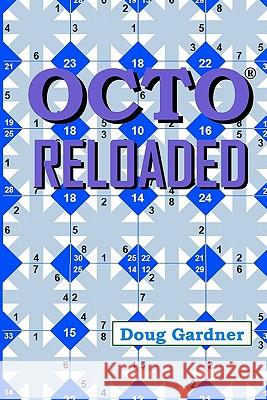 OCTO Reloaded Gardner, Doug 9781453725962 Createspace - książka