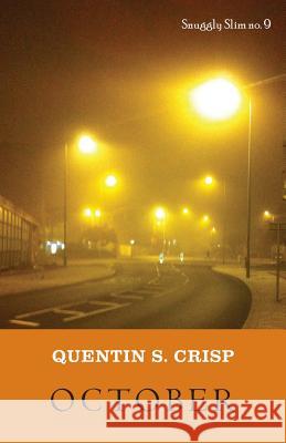 October Quentin S Crisp 9781943813353 Snuggly Books - książka