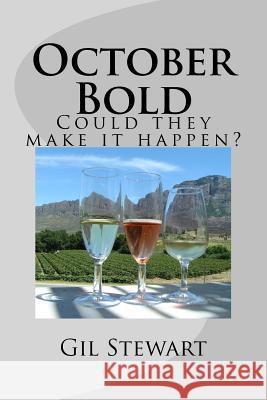 October Bold Gil Stewart 9781495303364 Createspace - książka