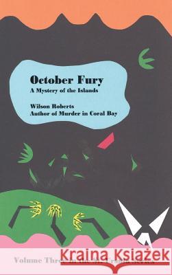 October Fury Wilson Roberts 9781515422105 Wilder Publications - książka