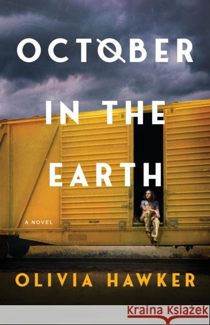 October in the Earth: A Novel Olivia Hawker 9781662511097 Lake Union Publishing - książka