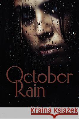 October Rain Lacie Tidwell 9781453820469 Createspace - książka