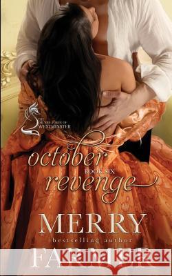 October Revenge Merry Farmer 9781798863688 Independently Published - książka