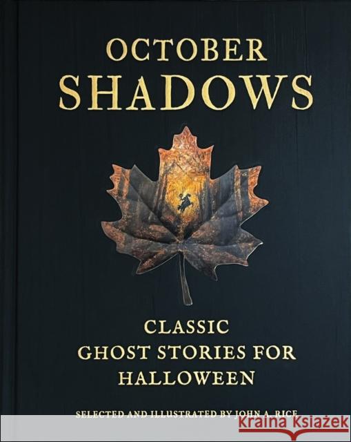 October Shadows: Classic Ghost Stories for Halloween  9780789215192 Abbeville Press - książka