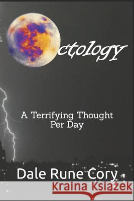 Octology: A Terrifying Thought Per Day Dale Rune Cory 9798756411560 Independently Published - książka