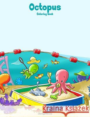 Octopus Coloring Book 1 Nick Snels 9781979812894 Createspace Independent Publishing Platform - książka