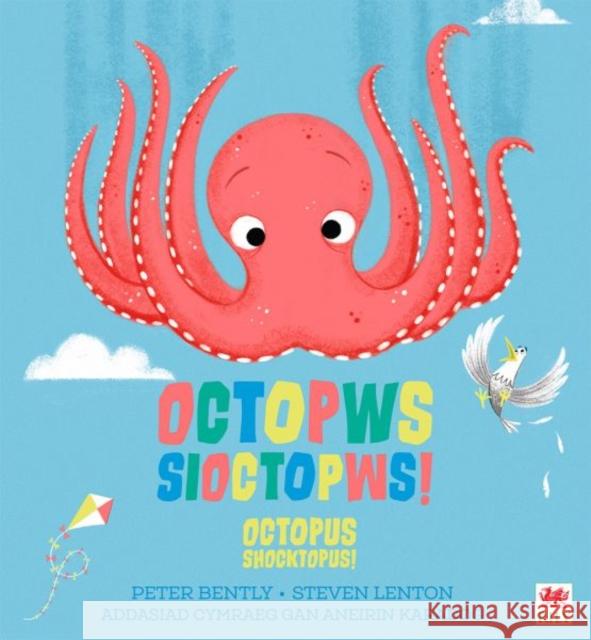 Octopws Sioctopws! / Octopus Shocktopus! Bently, Peter 9781804163726 Rily Publications Ltd - książka