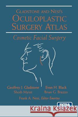 Oculoplastic Surgery Atlas: Cosmetic Facial Surgery [With DVD] Goldberg, R. a. 9780387200798 Springer - książka