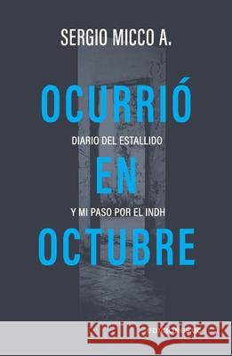 Ocurri? en Octubre Sergio Micc 9789561434639 Ediciones Ucsh - książka