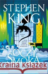 Oczy smoka (ilustrowane brzegi) Stephen King 9788383611983 Albatros - książka