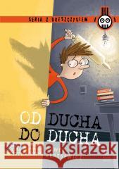Od ducha do ducha Paweł Beręsewicz, Hubert Grajczak 9788382083439 Literatura - książka