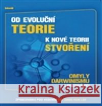 Od evoluční teorie k nové teorii stvoření Sang Hun Lee 9788086995243 IdeÃ¡l - książka