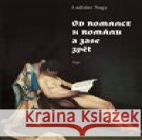 Od romance k románu a zase zpět Ladislav Nagy 9788025731598 Argo - książka