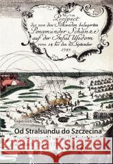 Od Stralsundu do Szczecina Eugen Gorb 9788367730693 Inforteditions - książka