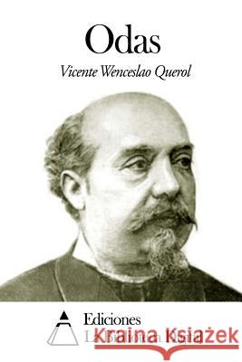 Odas Vicente Wenceslao Querol 9781503017092 Createspace - książka