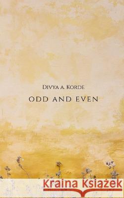 Odd and Even Divya A 9781648995859 Notion Press - książka