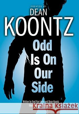 Odd Is on Our Side Dean R. Koontz Fred Va Queenie Chan 9780345515605 Del Rey Books - książka