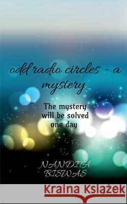 Odd Radio Circles - A Mystery Nandita Biswas 9781638320531 Notion Press - książka
