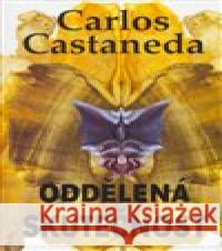 Oddělená skutečnost Carlos Castaneda 9788075117663 Volvox Globator - książka