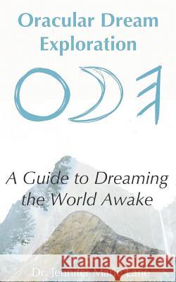 Ode: A Guide to Dreaming the World Awake Katrin Kuttner Dr Jennifer Marie Lane 9781791814496 Independently Published - książka