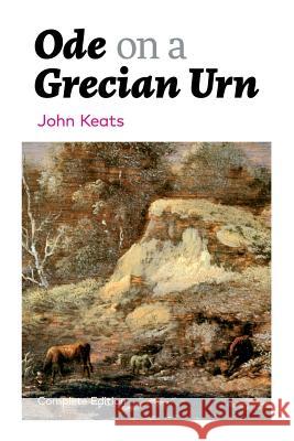 Ode on a Grecian Urn (Complete Edition) John Keats 9788027333677 E-Artnow - książka