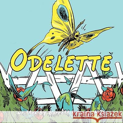 Odelette barrett k. hays M.D. 9781456726904 AuthorHouse - książka