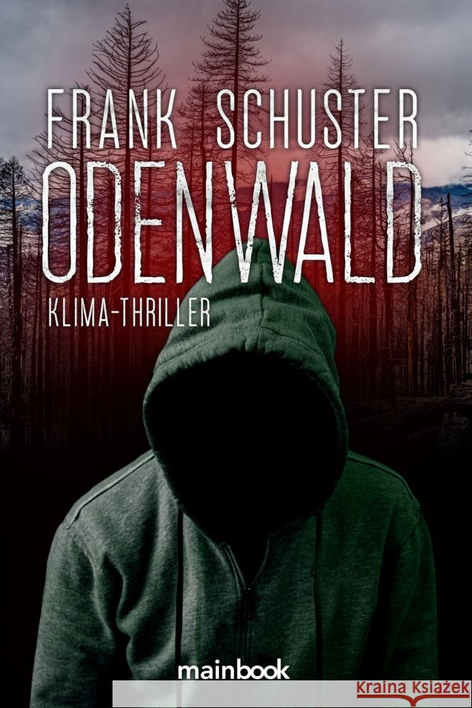 Odenwald Schuster, Frank 9783948987664 mainbook Verlag - książka