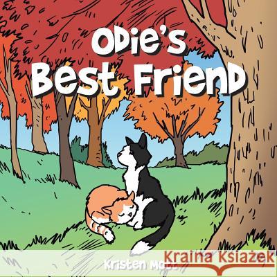 Odie's Best Friend Kristen Mott 9781496907288 Authorhouse - książka