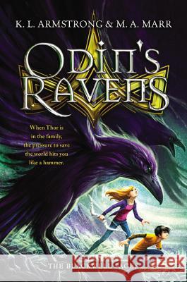 Odin's Ravens K. L. Armstrong M. A. Marr 9780316204996 Little, Brown Books for Young Readers - książka