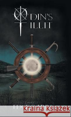 Odin's Tillit Edge O Erin 9780228882992 Tellwell Talent - książka