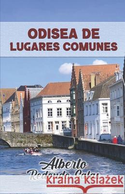 Odisea de Lugares Comunes Alberto Redond 9789584876584 Autores Editores - książka