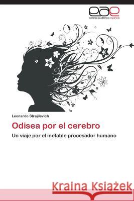 Odisea por el cerebro Strejilevich Leonardo 9783848463480 Editorial Academica Espanola - książka