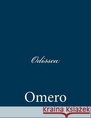 Odissea Omero 9781480294530 Createspace - książka