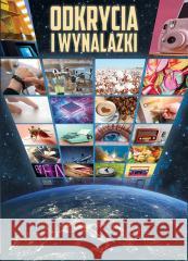 Odkrycia i wynalazki Opracowanie zbiorowe 9788379325252 Fenix - książka