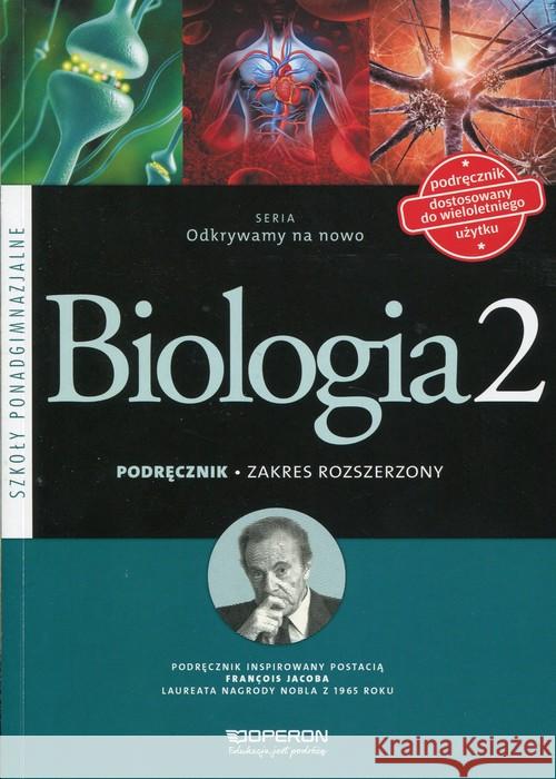 Odkrywamy na nowo Biologia 2 Podręcznik Zakres rozszerzony Kaczmarek Dawid Zaleska-Szczygieł Monika 9788378792734 Operon - książka