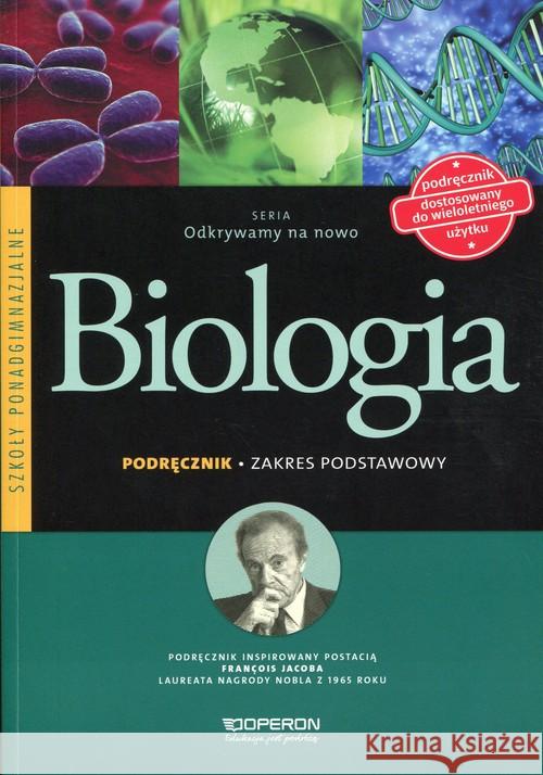 Odkrywamy na nowo Biologia Podręcznik Zakres podstawowy Jakubik Beata Szymańska Renata 9788378790983 Operon - książka