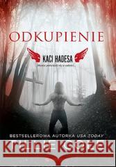 Odkupienie. Kaci Hadesa Tillie Cole 9788328909496 Editio - książka