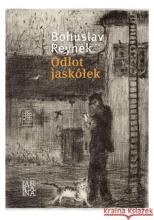 Odlot jaskółek Reynek Bohuslav 9788365350374 Arcana - książka