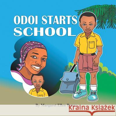 Odoi Starts School Margaret Ellen Bynoe 9781978144798 Createspace Independent Publishing Platform - książka