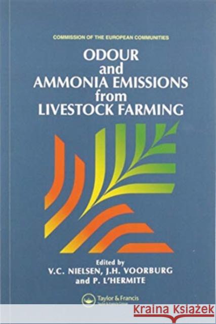 Odour and Ammonia Emissions from Livestock Farming V. C. Nielsen J. H. Voorburg P. L'Hermite 9780367580087 Routledge - książka