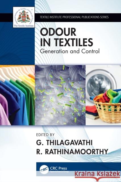 Odour in Textiles: Generation and Control Thilagavathi, G. 9780367693336 Taylor & Francis Ltd - książka