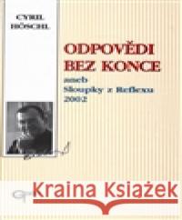 Odpovědi bez konce Cyril Höschl 9788072622191 Galén - książka