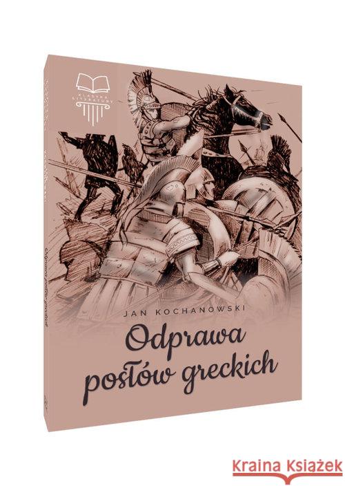 Odprawa posłów greckich TW SBM Kochanowski Jan 9788366325692 SBM - książka