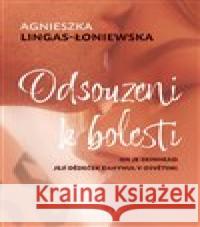 Odsouzeni k bolesti Agnieszka Lingas-Łoniewska 9788027720262 Red - książka