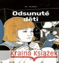 Odsunuté děti Stanislav Setinský 9788025746998 Post Bellum - książka