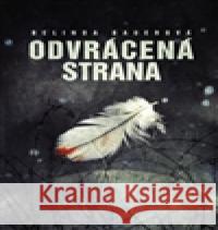 Odvrácená strana Belinda Bauerová 9788025711866 Argo - książka