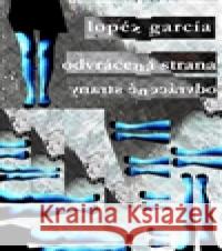 Odvrácená strana odvrácené strany Lopéz García 9788026308898 Jitka Prokopová - książka