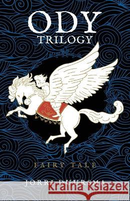 Ody Trilogy Jorri Duursma 9781639887446 Atmosphere Press - książka