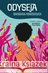 Odyseja Barbara Kingsolver 9788367759366 Albatros - książka