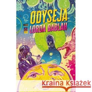 Odyseja Lorda Bablah KAST THOMAS 9788367440608 TIMOF - książka